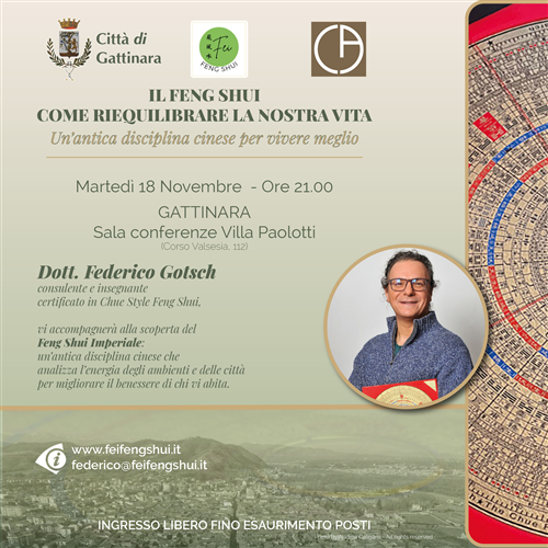 FENG SHUI: la millenaria arte dell’armonia arriva a Gattinara
Una serata per scoprire l’antica arte del vivere in equilibrio tra spazio, energia e comunità