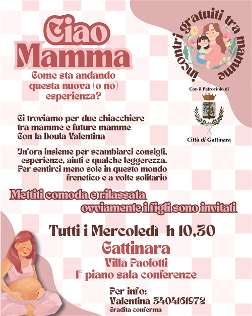 CIAO MAMMA â€“ Mamme all’ascolto - Un progetto gratuito per mamme in maternità a Gattinara